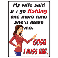 Tin Sign - I Miss Her