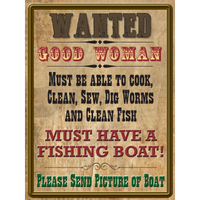 Tin Sign - Wanted Good Woman