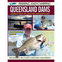Fishing & Camping Guide To Qld Dams Revised