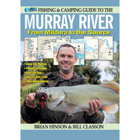 Fishing & Camping Guide To Murray River - Mildura To The Source