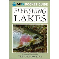 Flyfishing Lakes - Trevor Hawkins (AFN)